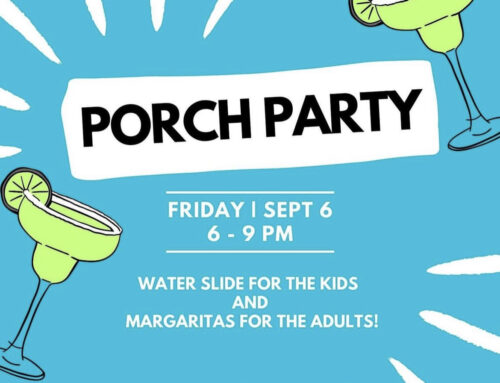 This Friday: Porch Party for OLH neighbors